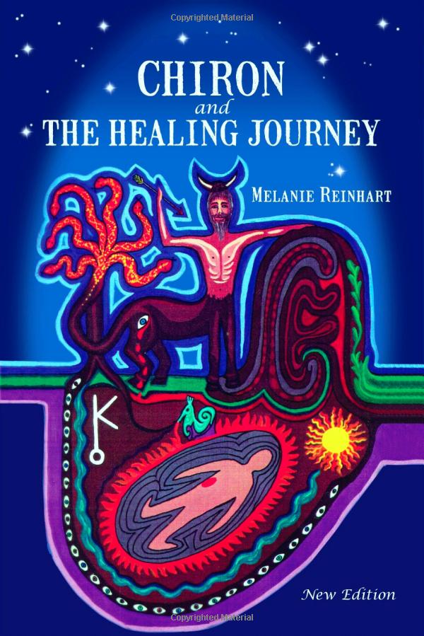 Chiron and the Healing Journey Book Cover